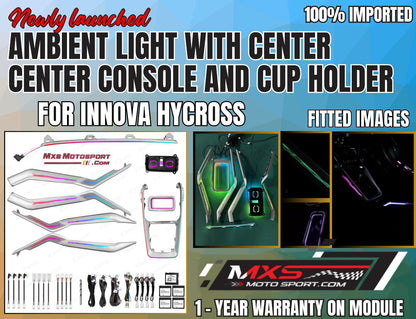 MXS4451 Specific Ambient Lighting Kit – With Center Console & Cup Holder Illumination for Toyota Innova Hycross