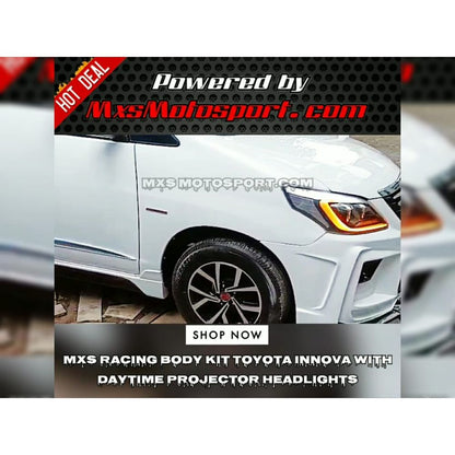 MXS3180 Racing Body kit Upgrade Toyota Innova DRL Projector Headlights Combo